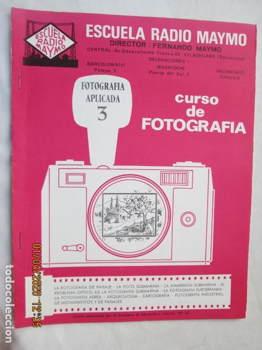 Second hand books: CURSO DE FOTOGRAF&Iacute;A - ESCUELA DE RADIO MAYMO - FOTOGRAF&Iacute;A APLICADA 3.
