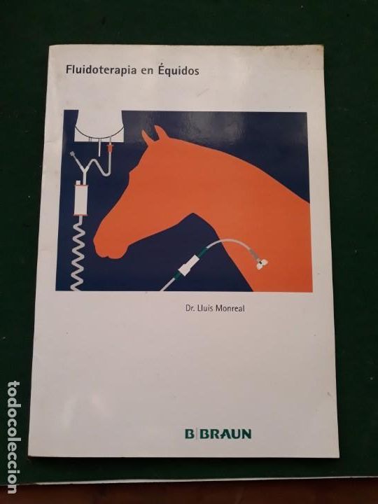 Libros de segunda mano: Monografia de fluidoterapia en equidos.Lluis Monreal.Braun. - Foto 1