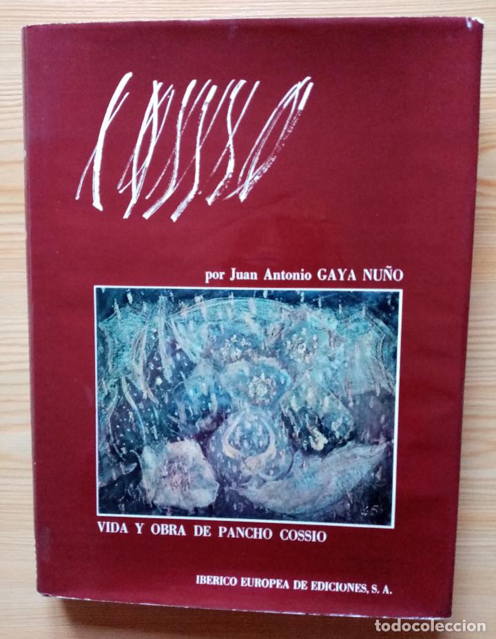 Libros de segunda mano: VIDA Y OBRA DE PANCHO COSSIO 1973 - Foto 1