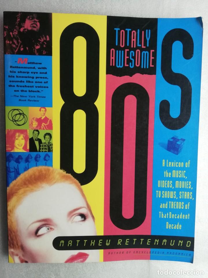 Libros de segunda mano: Totally Awesome 80s  Matthew Rettenmund - Foto 1