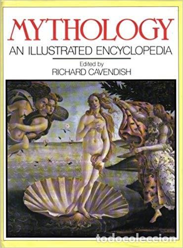 Libros de segunda mano: MYTHOLOGY: AN ILLUSTRATED ENCYCLOPEDIA - RICHARD CAVENDISH &ndash; EN INGLES - Foto 1