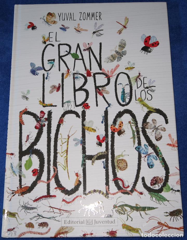 Libros de segunda mano: EL GRAN LIBRO DE LOS BICHOS - YUVAL ZOMMER - Juventud (2006) - Foto 1