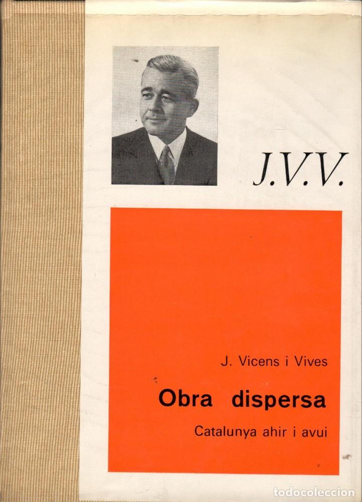 Libros de segunda mano: OBRA DISPERSA / J. VICENS VIVES. 2 VOL. - Foto 1