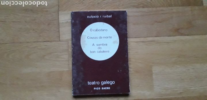 Gebrauchte B&uuml;cher: O CABODANO COUSAS DA MORTE, A SOMBRA DO BON CABALEIRO, EULOXIO R. RIIBAL,