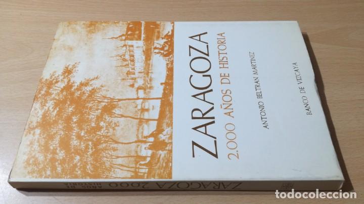 Second hand books: ZARAGOZA 2000 A&Ntilde;OS DE HISTORIA - ANTONIO BELTRAN MARTINEZ	 / 	M303