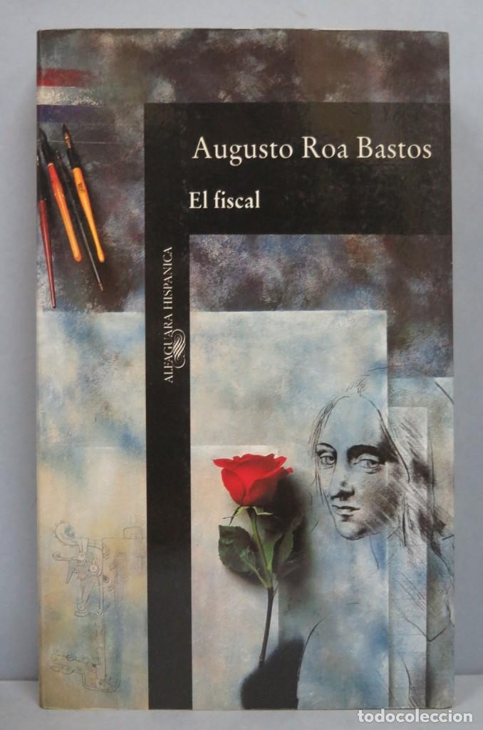 Libros de segunda mano: 1993.- EL FISCAL. ROA BASTOS - Foto 1