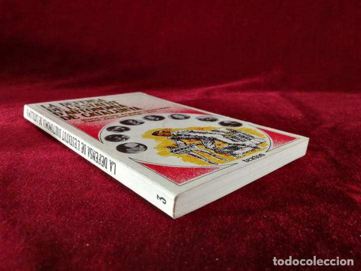 Libros de segunda mano: La defensa de lestatut Dautonomia de Catalunya - Historia - Catal&aacute;n - Foto 5