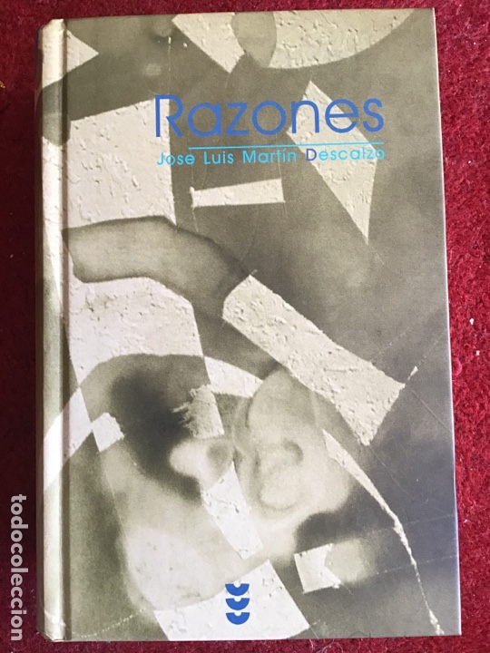 Second hand books: Razones. Jos&eacute; Luis Martin Descalzo. 2001. ASM