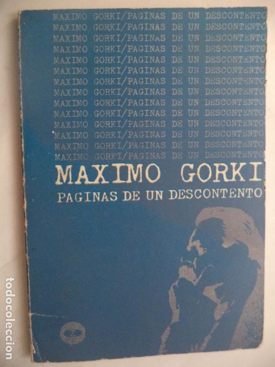 Libros de segunda mano: PAGINAS DE UN DESCONTENTO MAXIMO GORKI EDITA ZERO SL - Foto 1