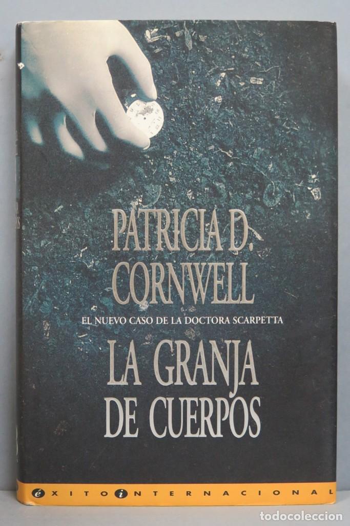 Libros de segunda mano: 1995.- LA GRANJA DE CUERPOS. PATRICIA D. CORNWELL - Foto 1