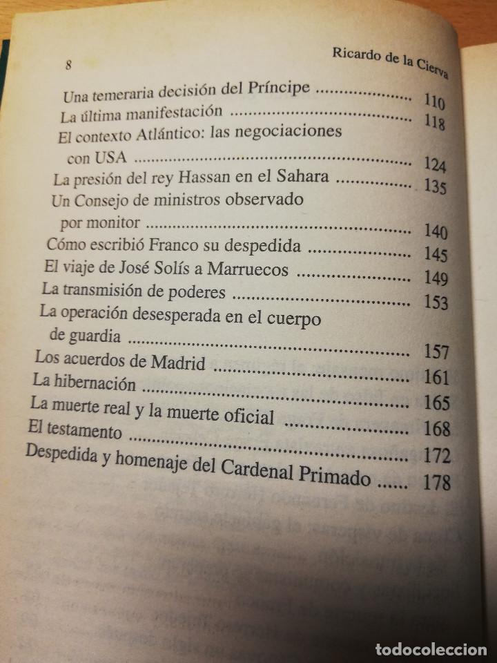 Libros de segunda mano: AGON&Iacute;A Y MUERTE DE FRANCO (RICARDO DE LA CIERVA) - Foto 4