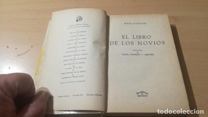 Libros de segunda mano: EL LIBRO DE LOS NOVIOS - DAIMON - MARC D&acute;ISOLIN . 	 / 	TXT80 - Foto 5