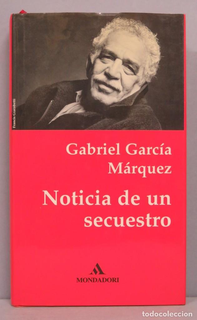 Libros de segunda mano: 1996.- NOTICIA DE UN SECUESTRO. GARCIA MARQUEZ - Foto 1