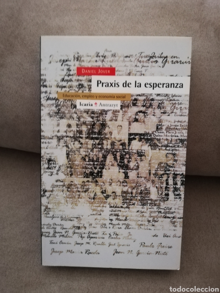 Libros de segunda mano: Daniel jover - praxis de la esperanza - Icaria 2006 - Foto 1
