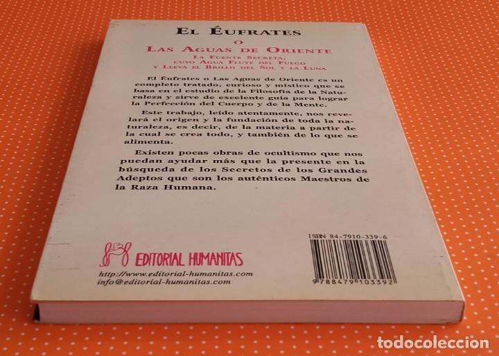 Libros de segunda mano: EL &Eacute;UFRATES O LAS AGUAS DE ORIENTE. EUGENIUS PHILALETHES. EDITORIAL HUMANITAS. 2001. - Foto 3