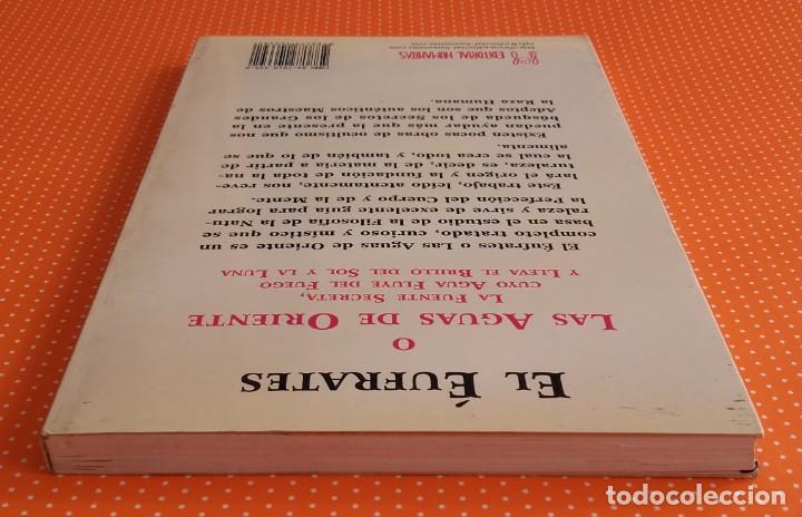 Libros de segunda mano: EL &Eacute;UFRATES O LAS AGUAS DE ORIENTE. EUGENIUS PHILALETHES. EDITORIAL HUMANITAS. 2001. - Foto 5
