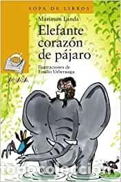 Libros de segunda mano: Elefante coraz&oacute;n de p&aacute;jaro -  Mariasun Landa - Foto 1