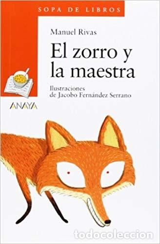 Libros de segunda mano: El zorro y la maestra -  Manuel Rivas - Foto 1