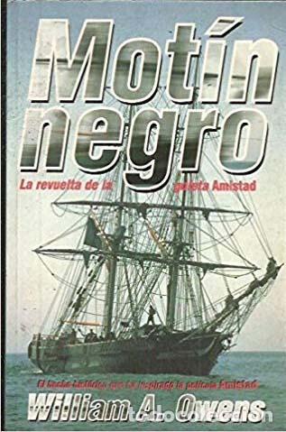 Libros de segunda mano: MOTIN NEGRO -  WILLIAM A. OWENS - Foto 1