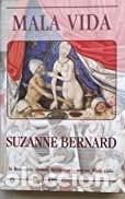 Libros de segunda mano: Mala vida -  Suzanne Bernard - Foto 1
