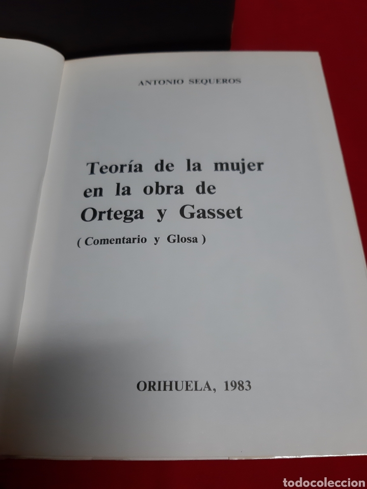 Libros de segunda mano: Teor&iacute;a de la mujer en la obra de Ortega y Gasset . Antonio Sequeros - Foto 2