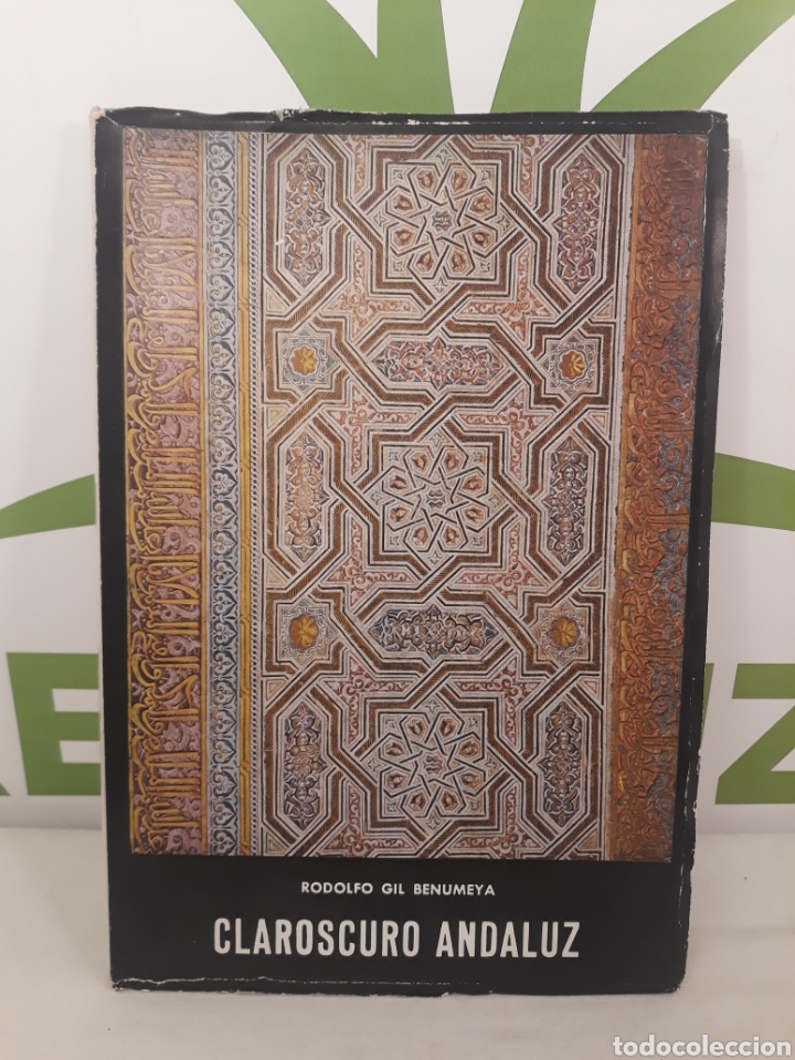 Libros de segunda mano: Claroscuro Andaluz. Rodolfo gil benumeya. 1966. - Foto 1