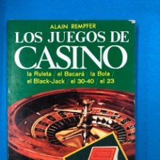 Libros de segunda mano: LOS JUEGOS DE CASINO - ALAIN REMPFER - EDITIONS SOLAR 1978