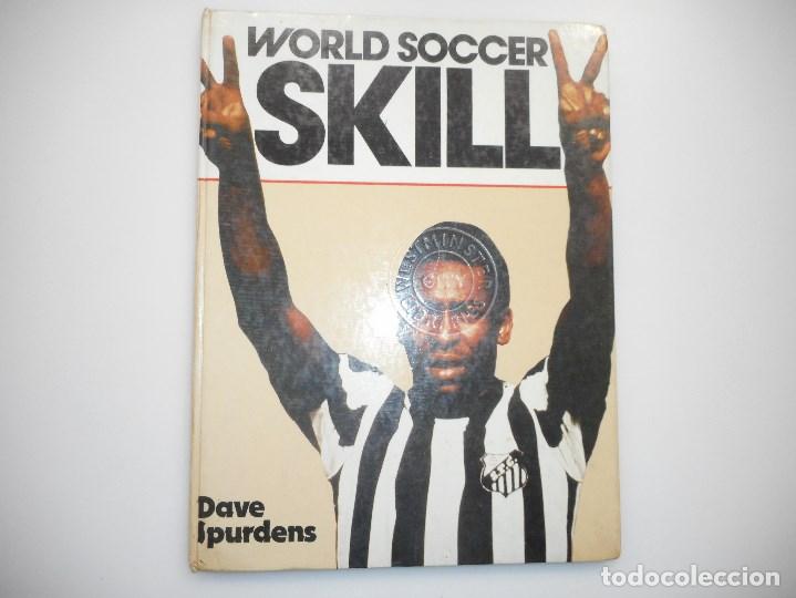 Libros de segunda mano: World soccer skill (Ingl&eacute;s)     Y97776 - Foto 1
