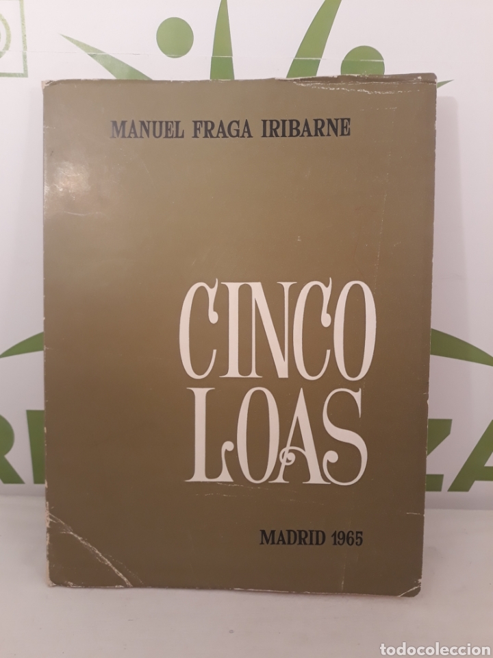 Libros de segunda mano: Cinco loas.Manuel Fraga Iribarne. Madrid 1965. - Foto 1