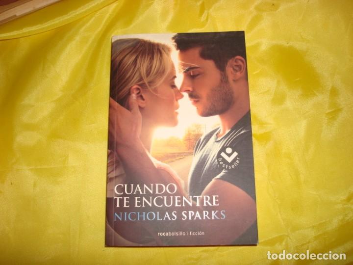 Libros de segunda mano: CUANDO TE ENCUENTRE. NICHOLAS SPARKS. EDT. ROCA BOLSILLO, 1&ordf; EDC. 2012 - Foto 1
