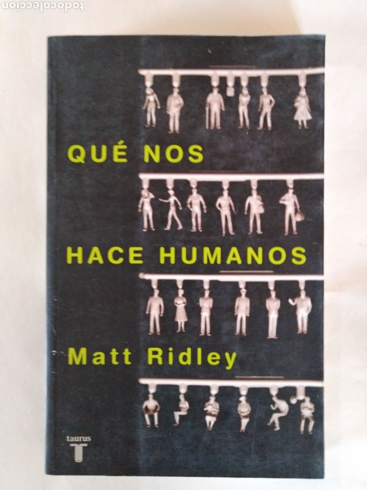 Libros de segunda mano: QU&Eacute; NOS HACE HUMANOS&nbsp;/ Matt Ridley - Foto 1