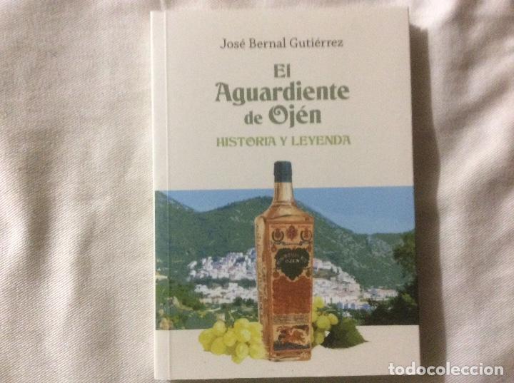 Libros de segunda mano: EL AGUARDIENTE DE OJ&Eacute;N (M&Aacute;LAGA) - JOS&Eacute; BERNAL GUTI&Eacute;RREZ - Foto 1