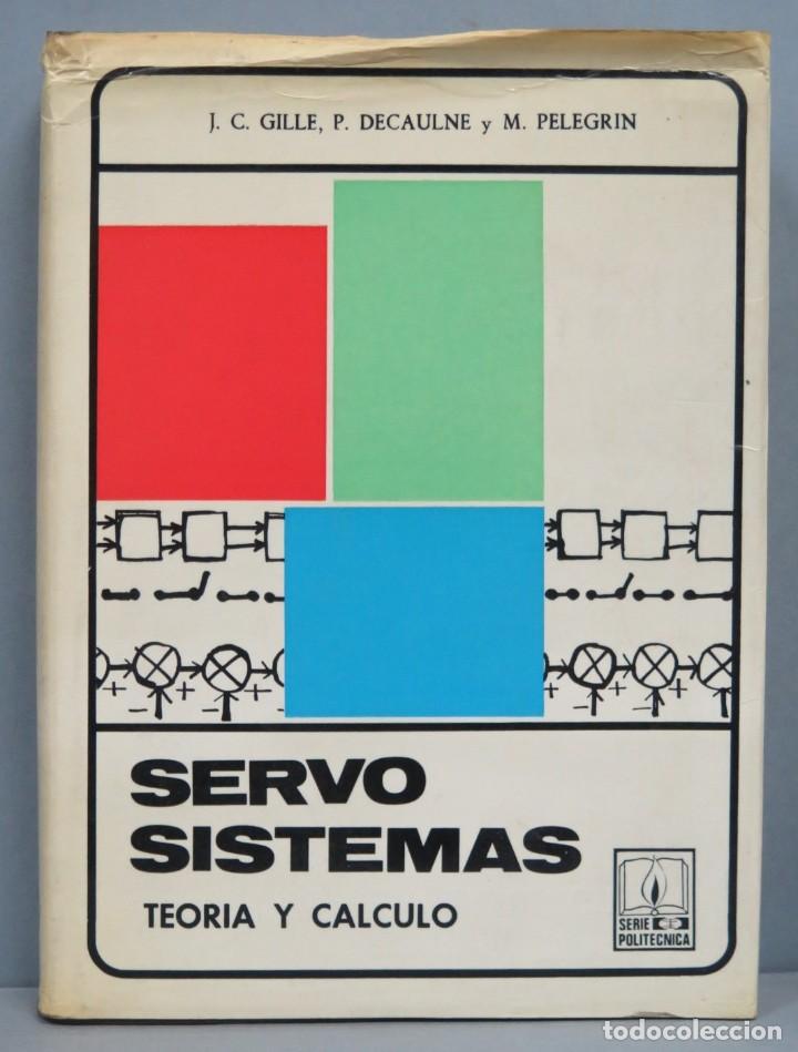 Libros de segunda mano: SERVO SISTEMAS TEOR&Iacute;A Y C&Aacute;LCULO - Foto 1