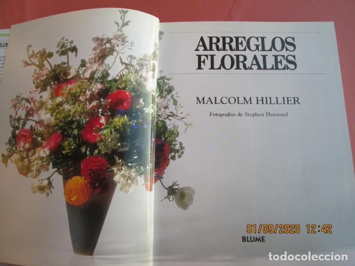 Libros de segunda mano: ARREGLOS FLORALES - MALCOLM HILLIER - ED. BLUME 1993. - Foto 2
