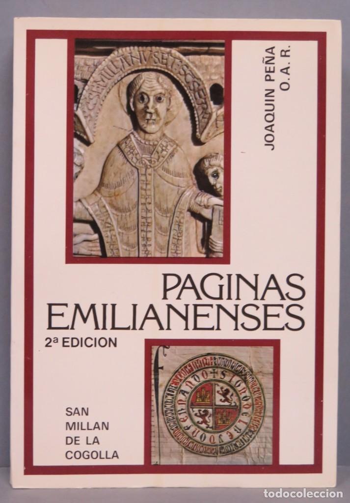 Libros de segunda mano: P&Aacute;GINAS EMILIANENSES. JOAQU&Iacute;N PE&Ntilde;A, O.A.R - Foto 1