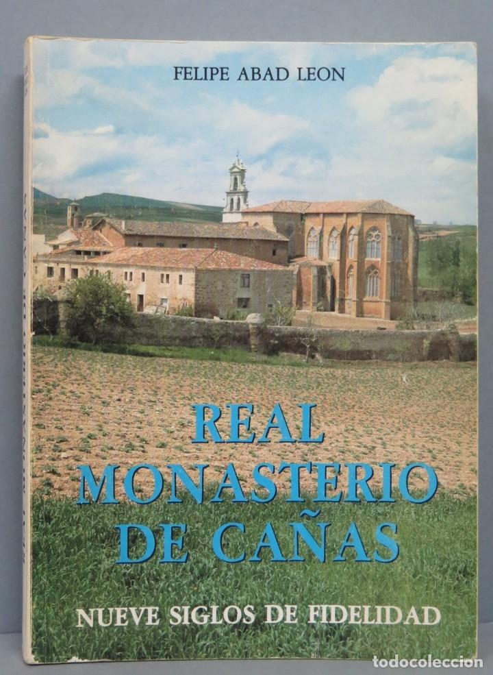 Libros de segunda mano: REAL MONASTERIO DE CA&Ntilde;AS. FELIPE ABAD LEON - Foto 1