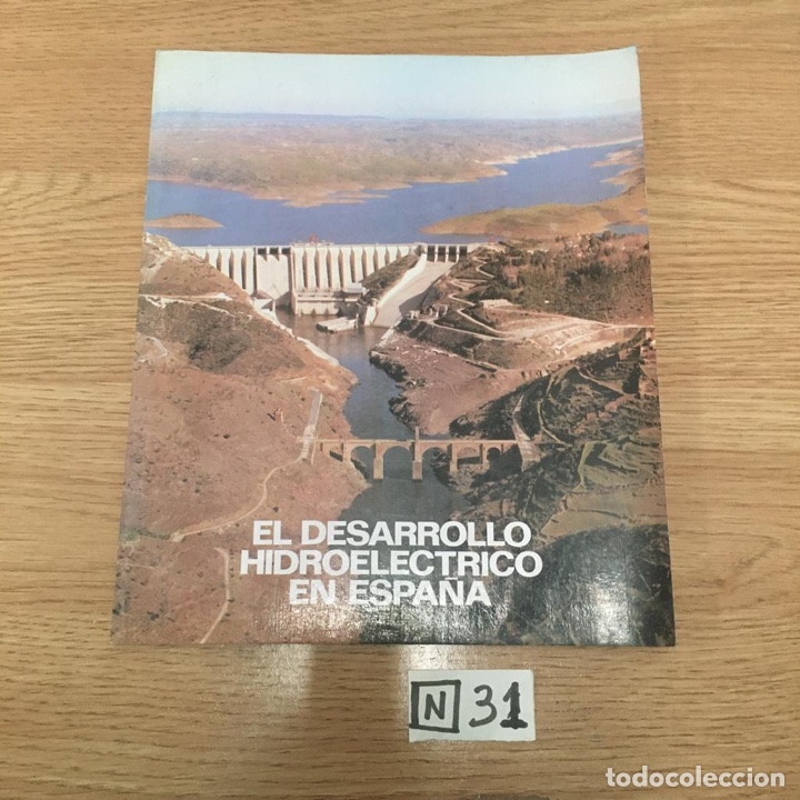 Libros de segunda mano: El desarrollo hidroel&eacute;ctrico en Espa&ntilde;a - Foto 1
