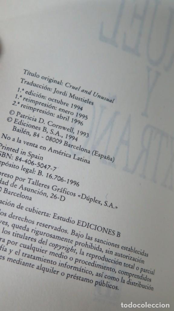 Libros de segunda mano: CRUEL Y EXTRA&Ntilde;O. PATRICIA CORNWELL - Foto 3