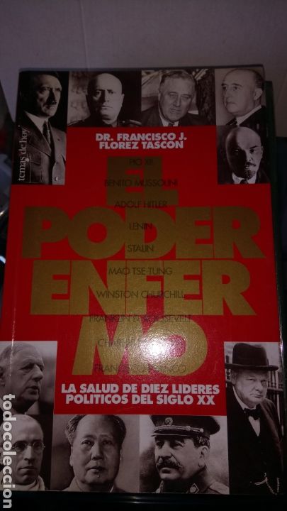 Libros de segunda mano: LIBRO EL PODER ENFERMO. FRANCISCO J. FLOREZ TASCON. EDITORIAL TEMAS DE HOY. A&Ntilde;O 1996. - Foto 1