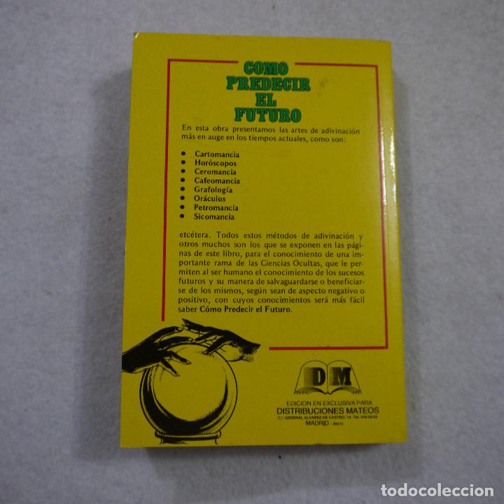 Libros de segunda mano: C&Oacute;MO PREDECIR EL FUTURO - HAS KROFER - EDITORS - 1984 - Foto 3