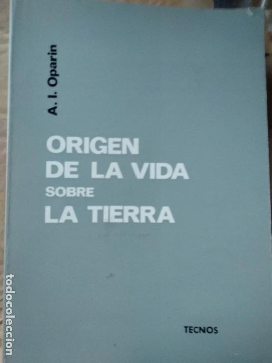 Libros de segunda mano: OPARIN : ORIGEN DE LA VIDA SOBRE LA TIERRA (TECNOS, - Foto 1