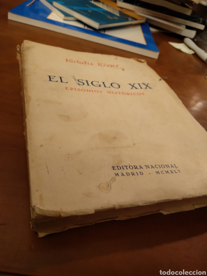 Libros de segunda mano: EL SIGLO XIX. NATALIO RIVAS #3836 - Foto 2