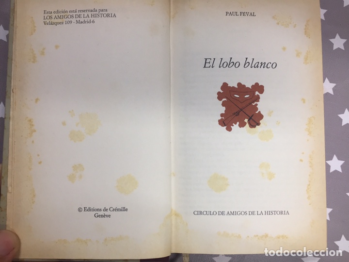 Libros de segunda mano: El Lobo Blanco - C&iacute;rculo de Amigos de la Historia - Paul Feval - Foto 2