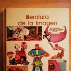Libros de segunda mano: 2X1 LITERATURA DE LA IMAGEN.ROMÁN GUBERN. BIBLIOTECA SALVAT DE GRANDES TEMAS. 1973.. Lote 191306375