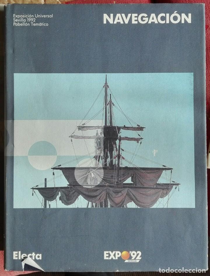 Libros de segunda mano: NAVEGACI&Oacute;N. EXPO92 - Foto 1