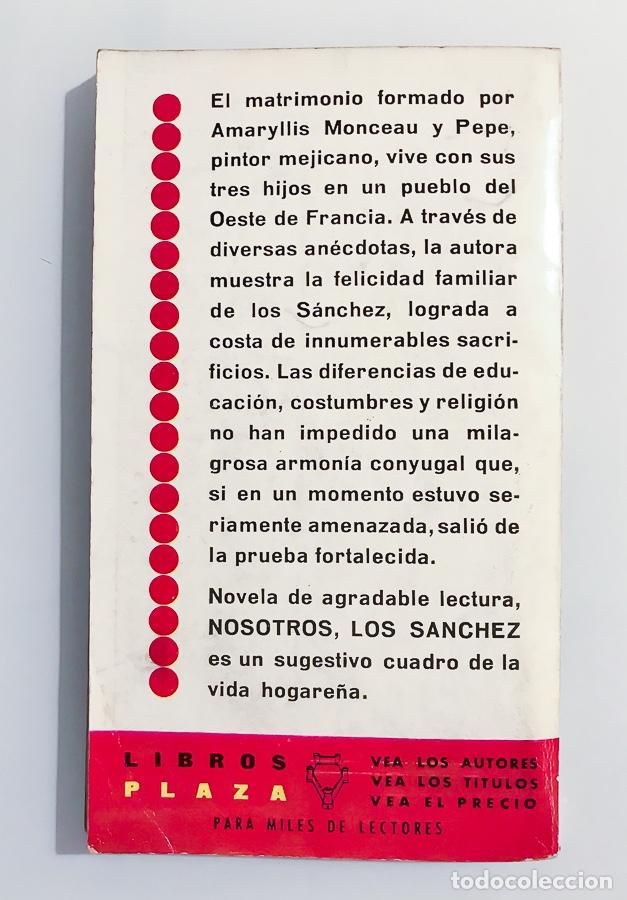 Libros de segunda mano: NOSOTROS LOS SANCHEZ - LIBROS PLAZA 353 - Foto 2