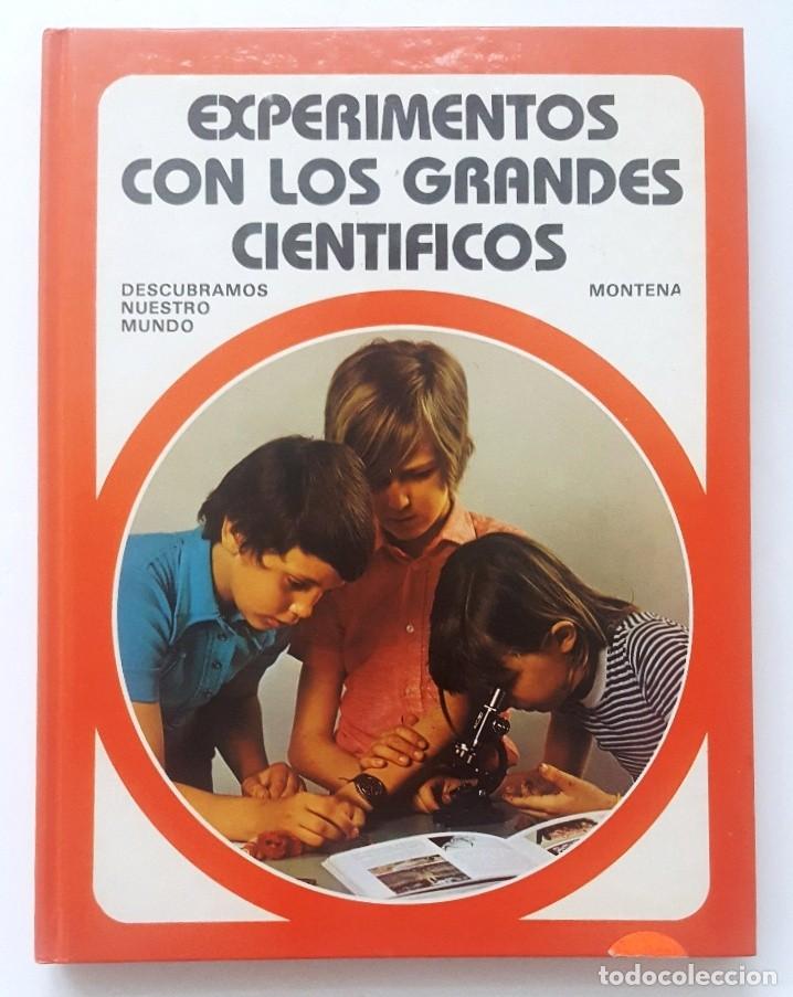 Libros de segunda mano: EXPERIMENTOS CON LOS GRANDES CIENTIFICOS.. MONTENA. 1982. - Foto 1