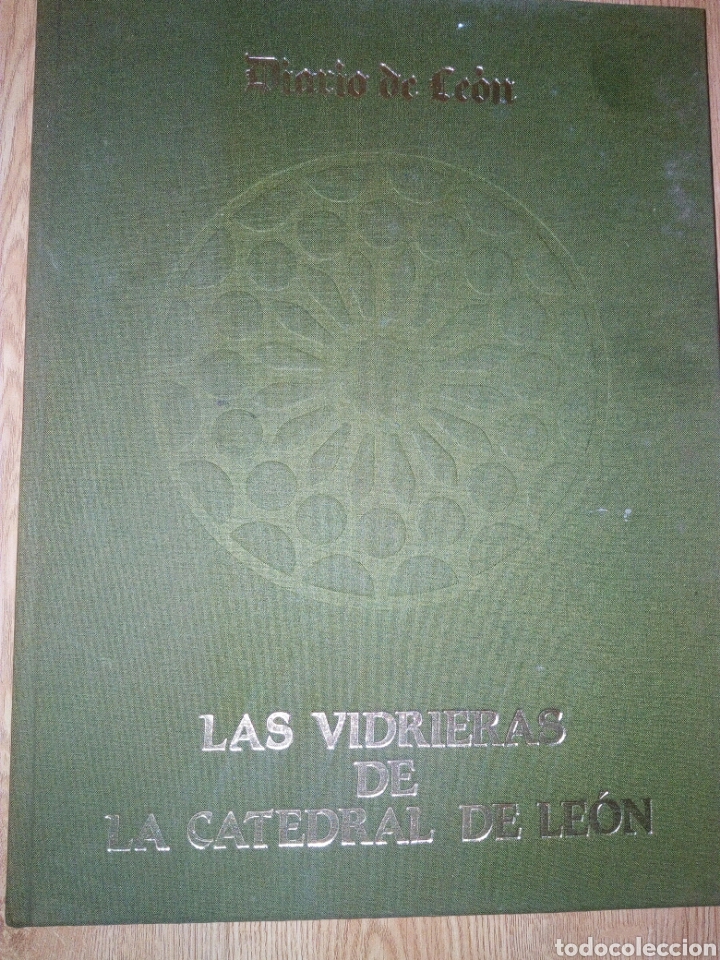 Libros de segunda mano: LAS VIDRIERAS DE LA CATEDRAL DE LEON - Foto 1