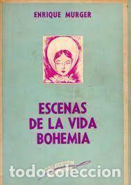 Libros de segunda mano: Escenas de la vida bohemia - Foto 1