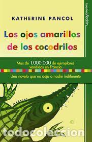 Libros de segunda mano: Los ojos amarillos de los cocodrilos - Foto 1